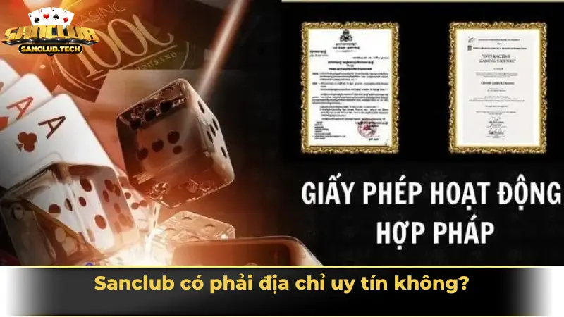 Sanclub có phải địa chỉ uy tín không?